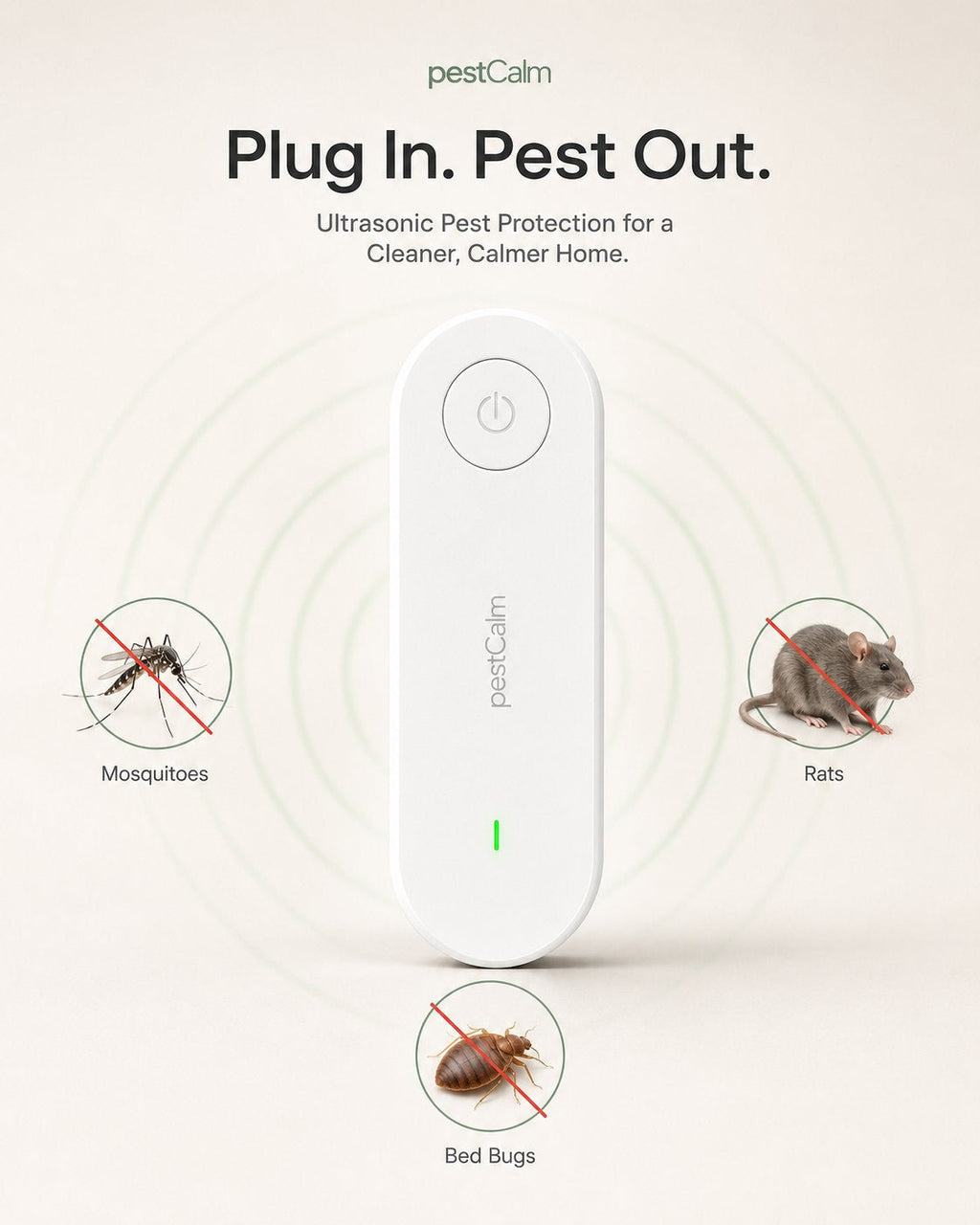 Plug In. Pest Out. PestCalm ultrasonic pest protection